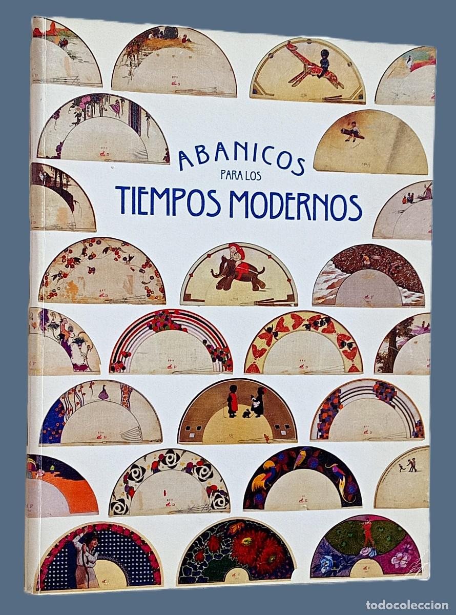 Gebrauchte B&uuml;cher: ABANICOS PARA LOS TIEMPOS MODERNOS
