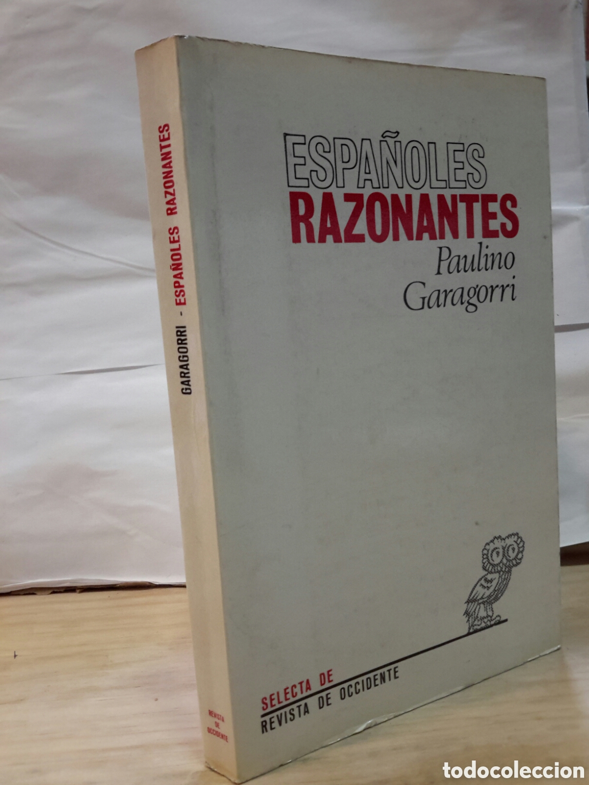 Second hand books: Espa&ntilde;oles Razonantes-Paulino Garagorri