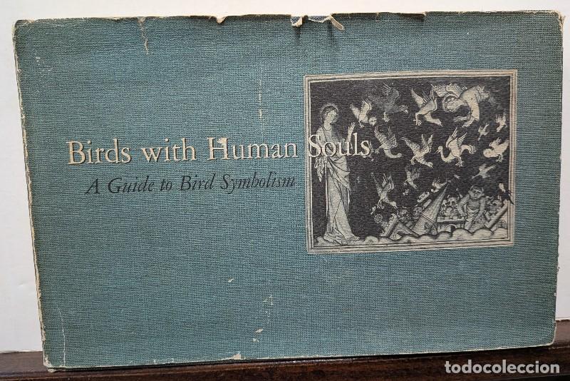Libros de segunda mano: Birds with Human Souls: A Guide to Bird Symbolism - Beryl Rowland - Simbolismo P&aacute;jaros - 1978