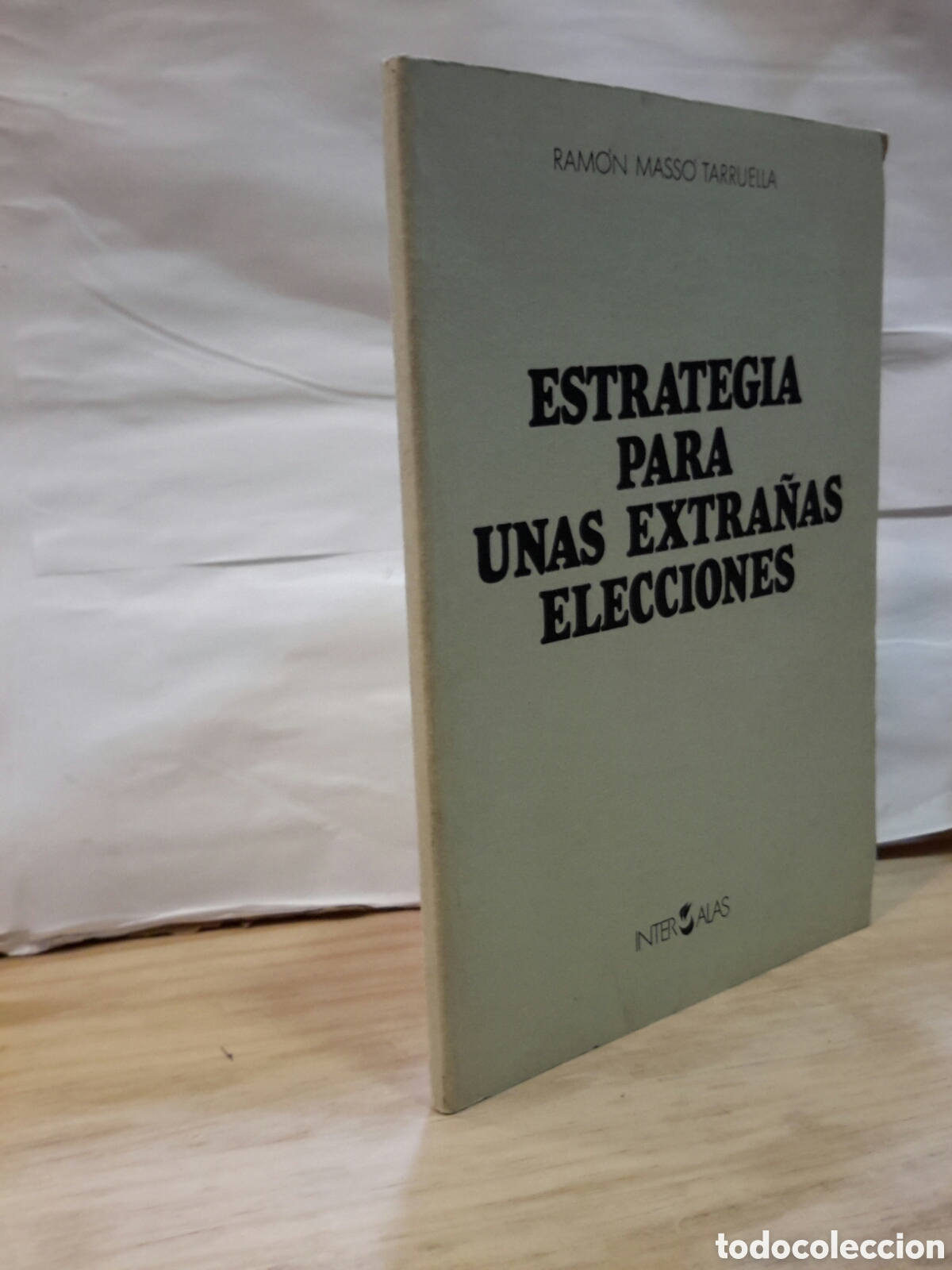 Gebrauchte B&uuml;cher: Ramon Masso Tarruella - Estrategia para unas Extra&ntilde;as Elecciones