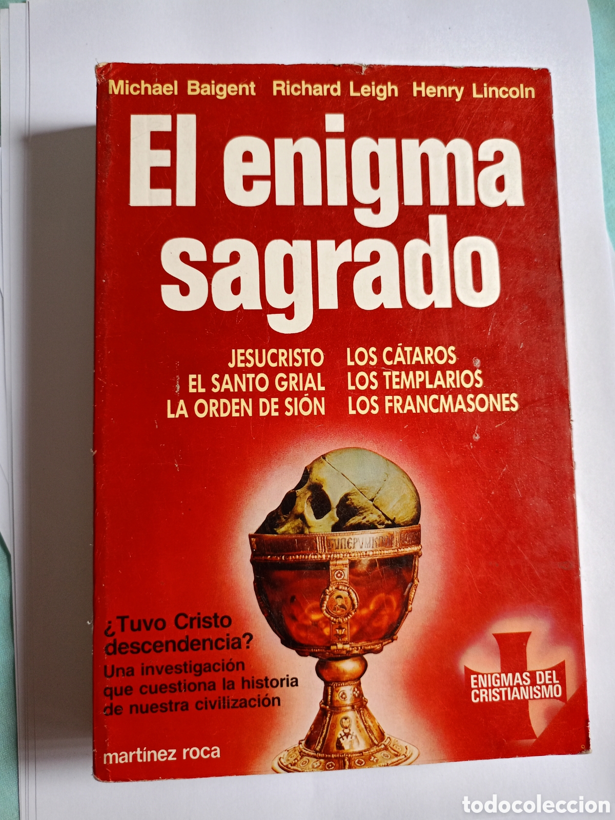 Libros de segunda mano: EL ENIGMA SAGRADO. MICHAEL BAIGENT. RICHARD LEIGH. HENRY LINCOLN