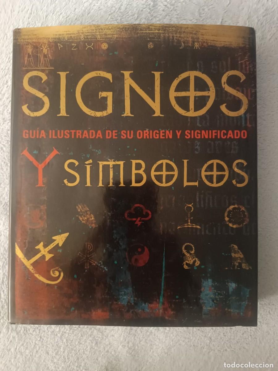 Second hand books: Signos y s&iacute;mbolos - Gu&iacute;a ilustrada (C&iacute;rculo de Lectores) Tapa dura