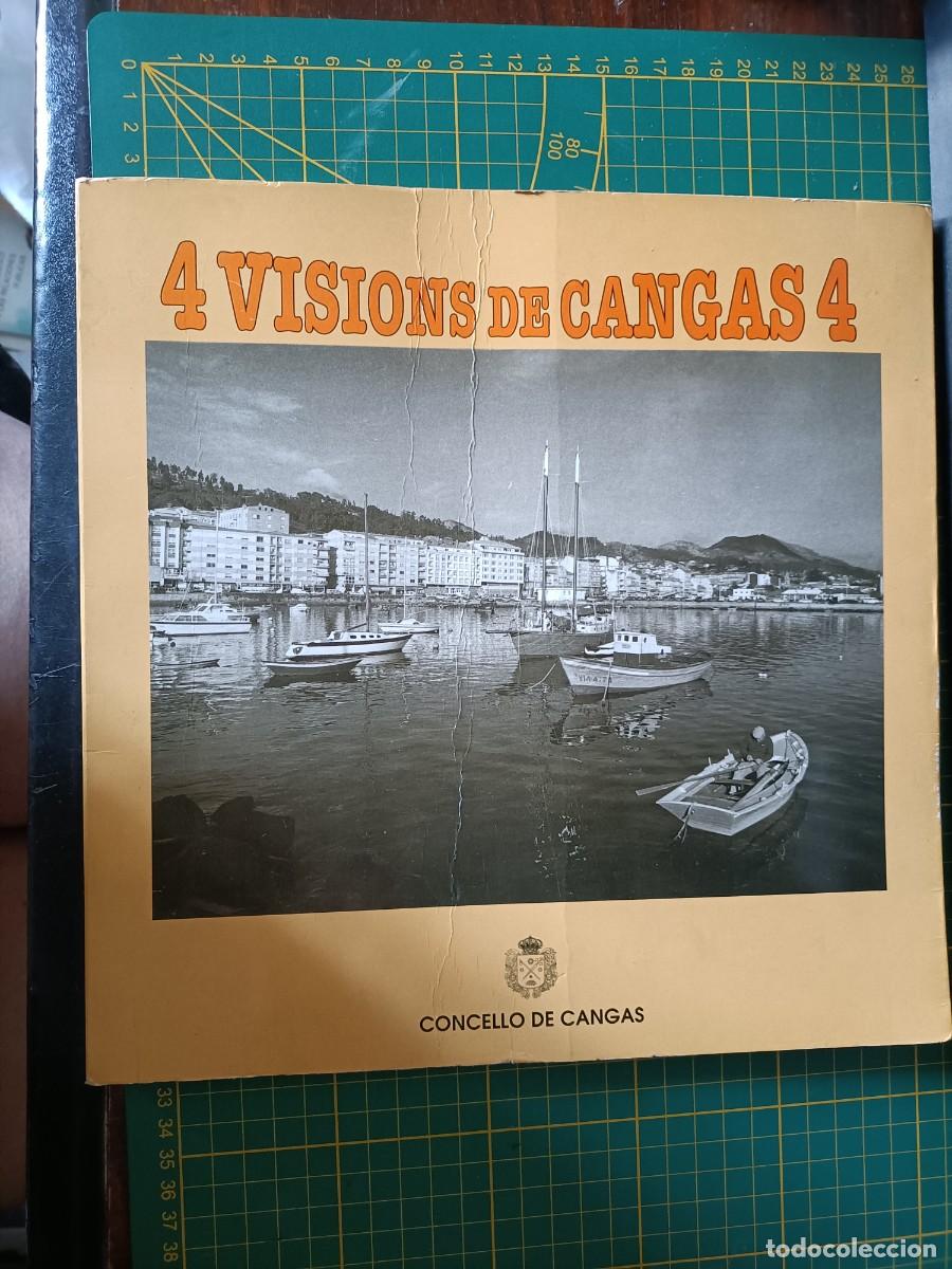 Libros de segunda mano: 4 VISI&Oacute;NS DE CANGAS. CONCELLO DE CANGAS. 1991