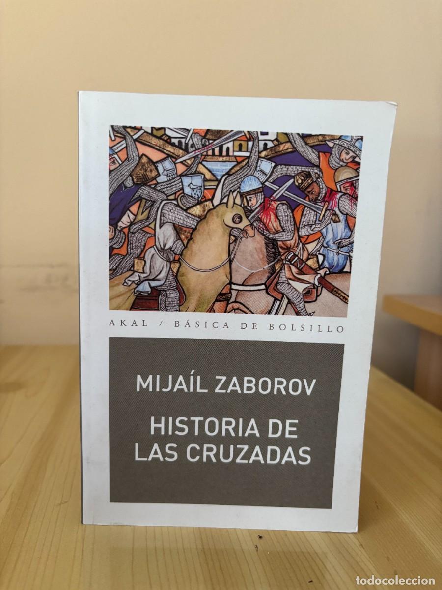 Libros de segunda mano: Historia de las cruzadas (Mija&iacute;l Zaborov, 2016)