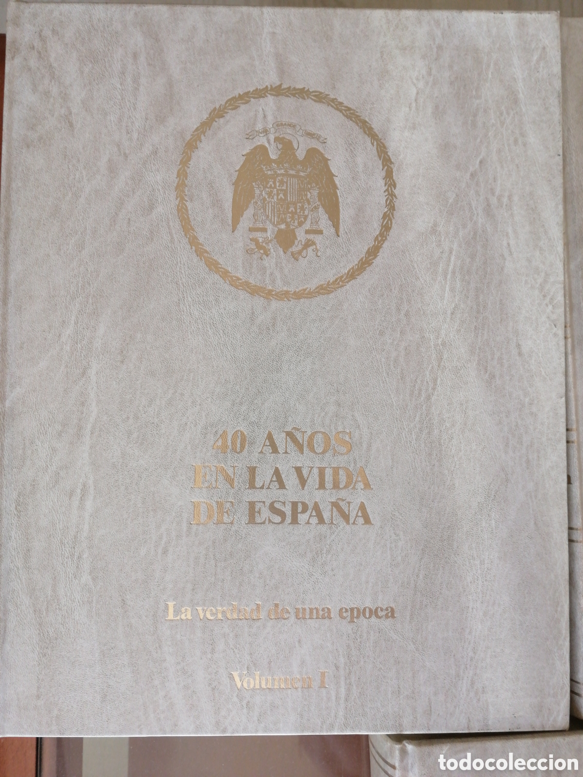 Libros de segunda mano: 40 a&ntilde;os en la vida de Espa&ntilde;a - Foto 2
