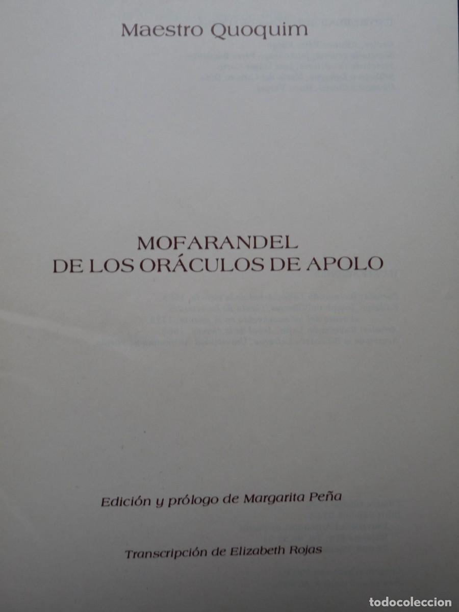 Libros de segunda mano: MOFARANDEL DE LOS OR&Aacute;CULOS DE APOLO. MAESTRO QUOQUIM - Foto 2