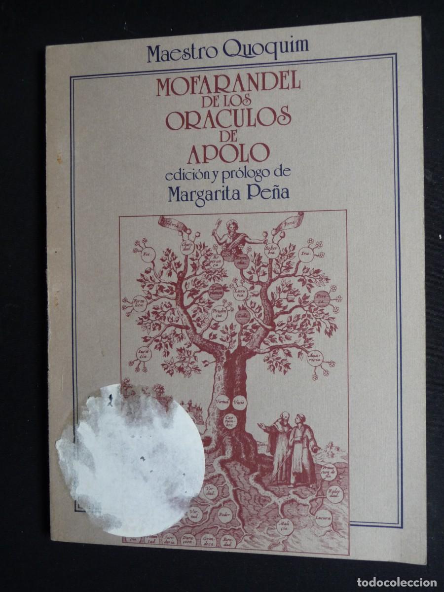 Libros de segunda mano: MOFARANDEL DE LOS OR&Aacute;CULOS DE APOLO. MAESTRO QUOQUIM - Foto 9