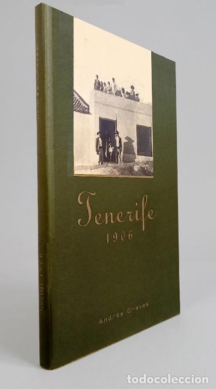 Libri di seconda mano: �F2828 - TENERIFE 1906. LIBRO FOTOGRAFICO HISTORICO TESTIMONIAL. FOTOGRAFIAS DE EPOCA. CANARIAS.