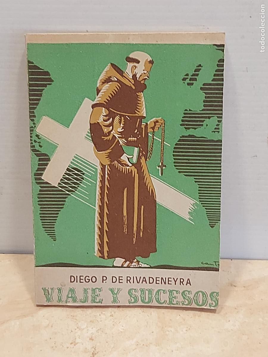 Libros de segunda mano: LIB/3 !! VIAJE Y SUCESOS | P. DE RIVADENEYRA | COL. GARC&Iacute;A ENCISO 10 | BUEN ESTADO