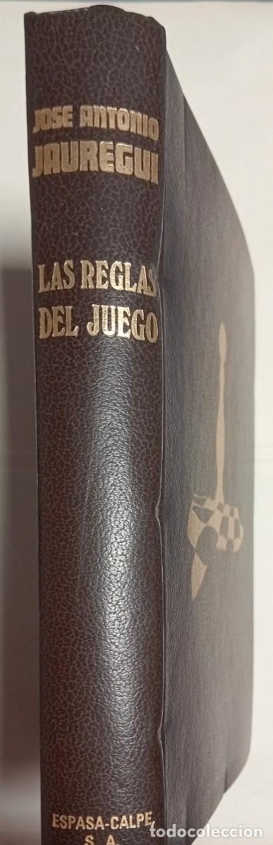 Libros de segunda mano: LAS REGLAS DEL JUEGO - JOS&Eacute; ANTONIO J&Aacute;UREGUI - ESPASA-CALPE 1977 / ILUSTRADO