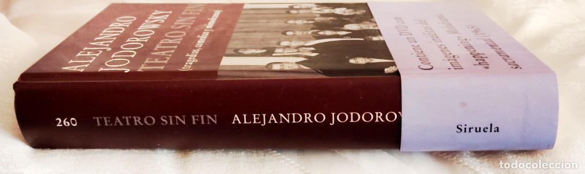 Libros de segunda mano: LIBRO COLECCIONISTA &rdquo;TEATRO SIN FIN&rdquo;.A.JODOROWSKY.EDIT.SIRUELA - Foto 3
