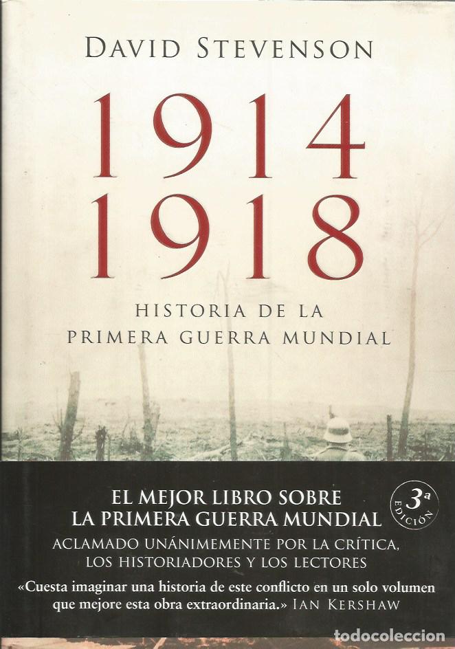 Libros de segunda mano: 1914 - 1918 HISTORIA DE LA PRIMERA GUERRA MUNDIAL - DAVID STEVENSON
