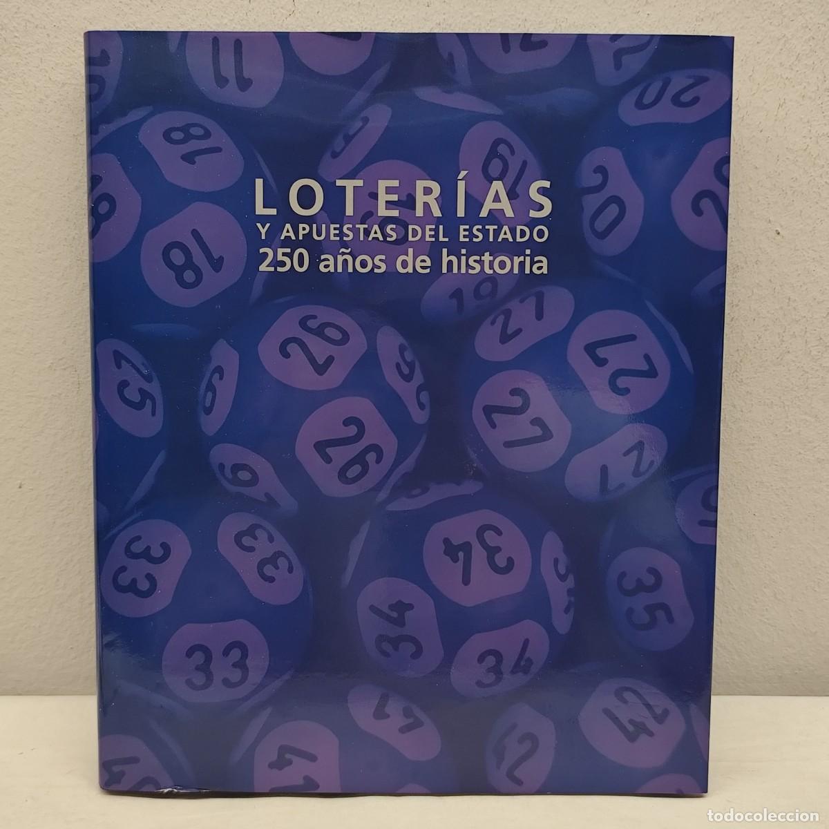 Libros de segunda mano: LOTER&Iacute;AS Y APUESTAS DEL ESTADO - 250 A&Ntilde;OS DE HISTORIA - BERNARDO RIEGO AM&Eacute;ZAGA - 2015 / 1417