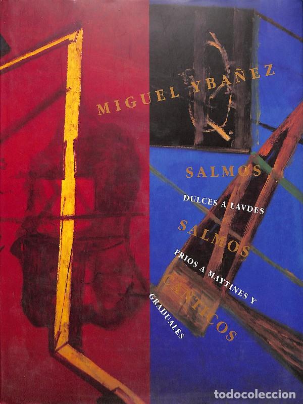 Libros de segunda mano: Salmos dulces a lavdes, salmos frios a maytines y canticos graduales - Miguel Yb&aacute;&ntilde;ez - Qua Books