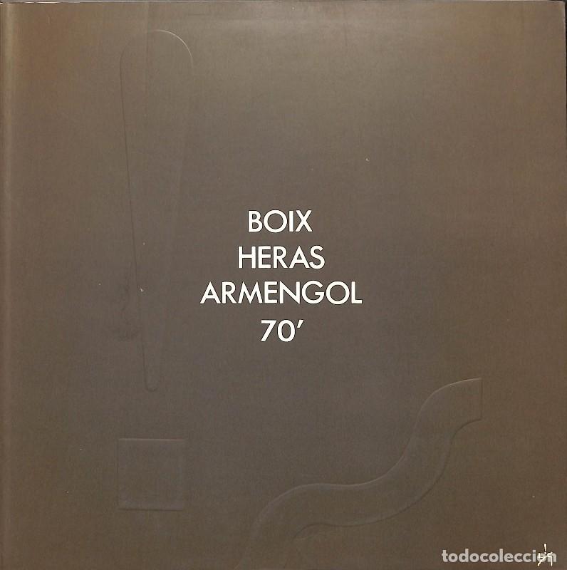 Libros de segunda mano: Boix, Heras, Armengol, 70' - Rom&agrave; de la Calle, Joan Fuster y Tom&aacute;s Llorens - Galer&iacute;a Arte-Xerea