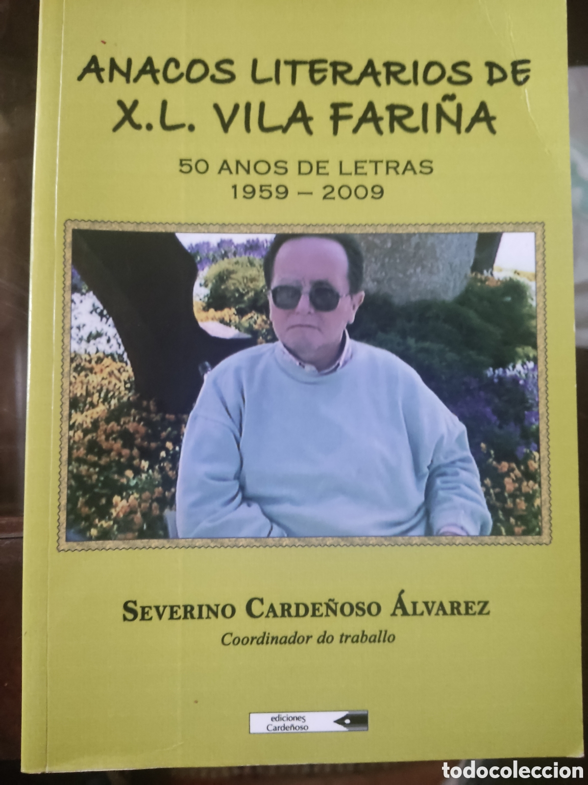 Libros de segunda mano: Anacos literarios de X L. Vila Fari&ntilde;a