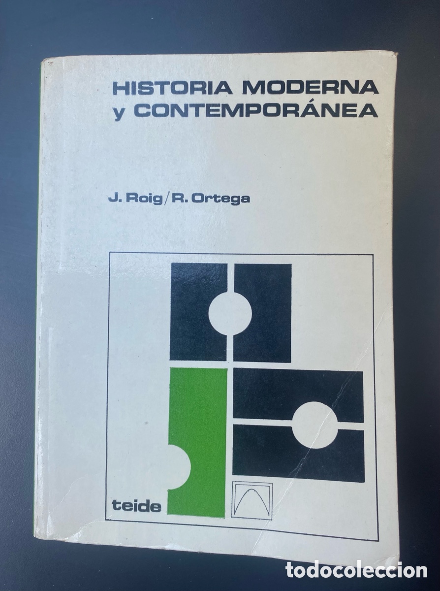 Libros de segunda mano: Historia moderna y contempor&aacute;nea, J. Roig/ R. Ortega, Teide, 1976