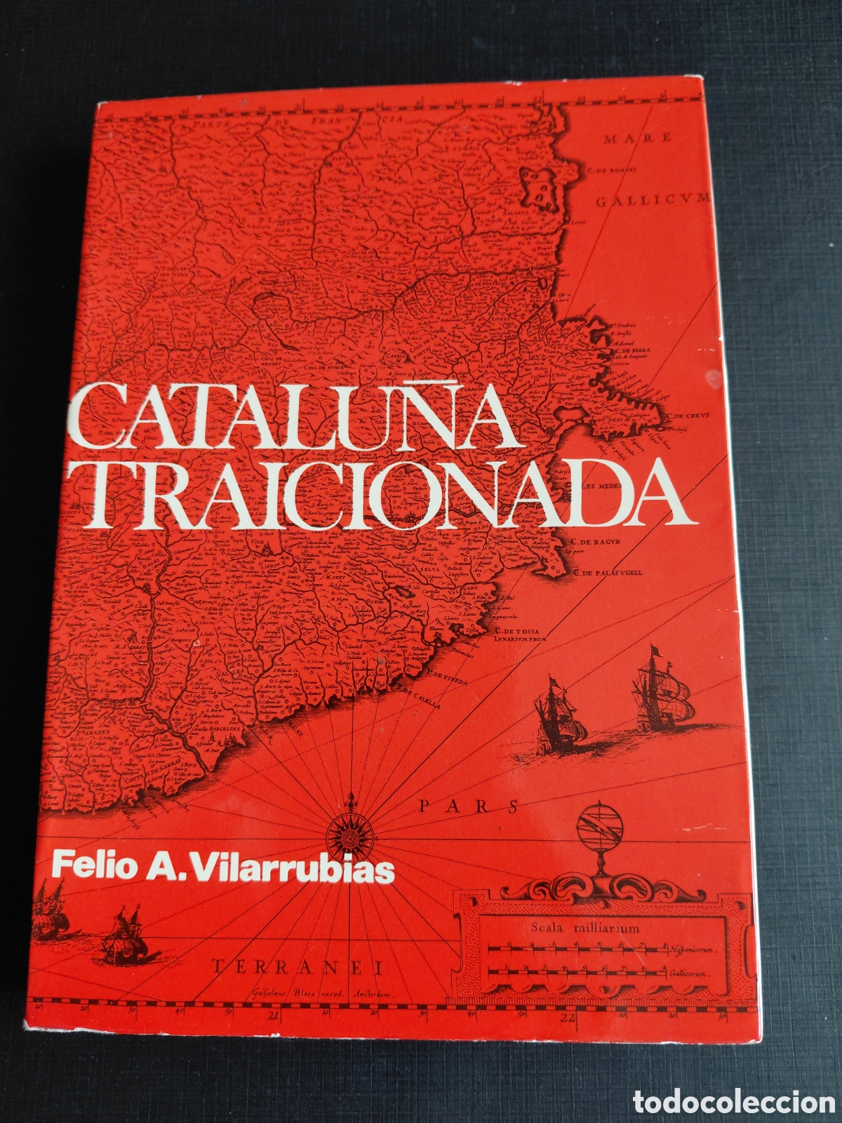 Second hand books: CATALU&Ntilde;A TRAICIONADA- FELIO A. VILLARRUBIAS-1&ordf; EDICI&Oacute;N- ICARIA EDITORIAL