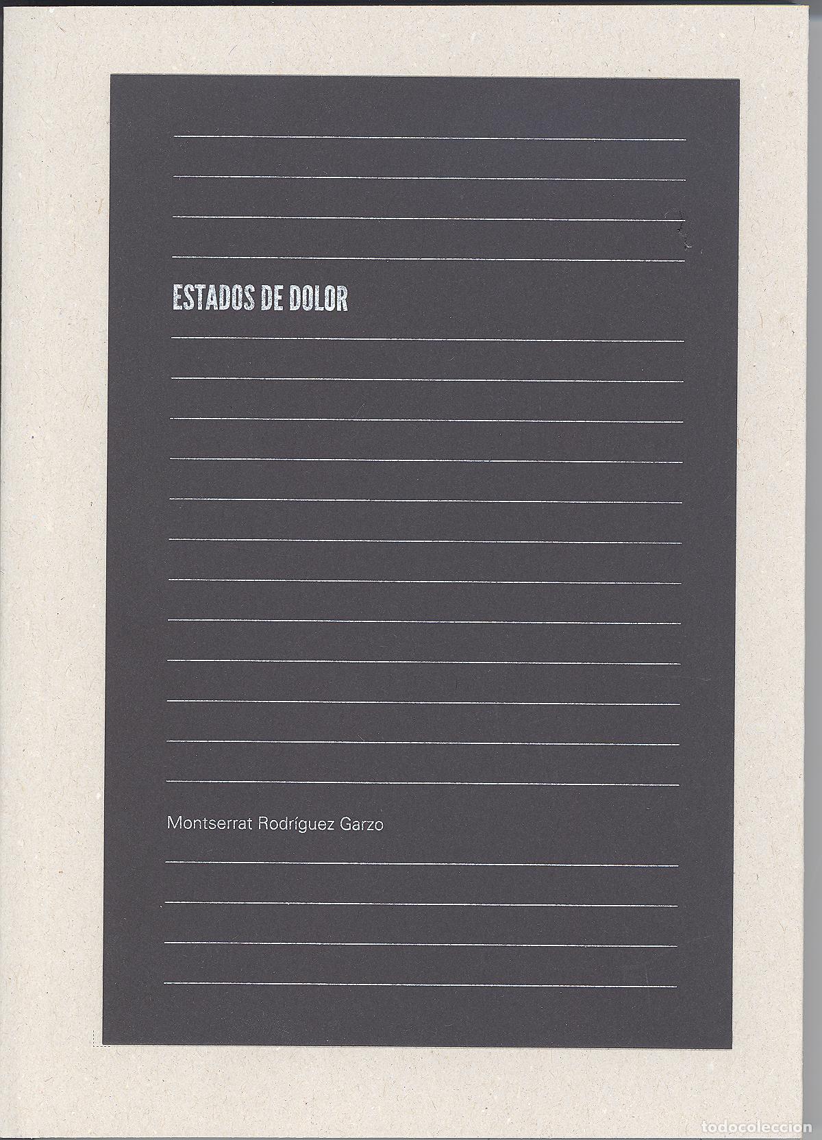 Libros de segunda mano: Estados de Dolor. Montserrat Rodriguez Garzo - Foto 1
