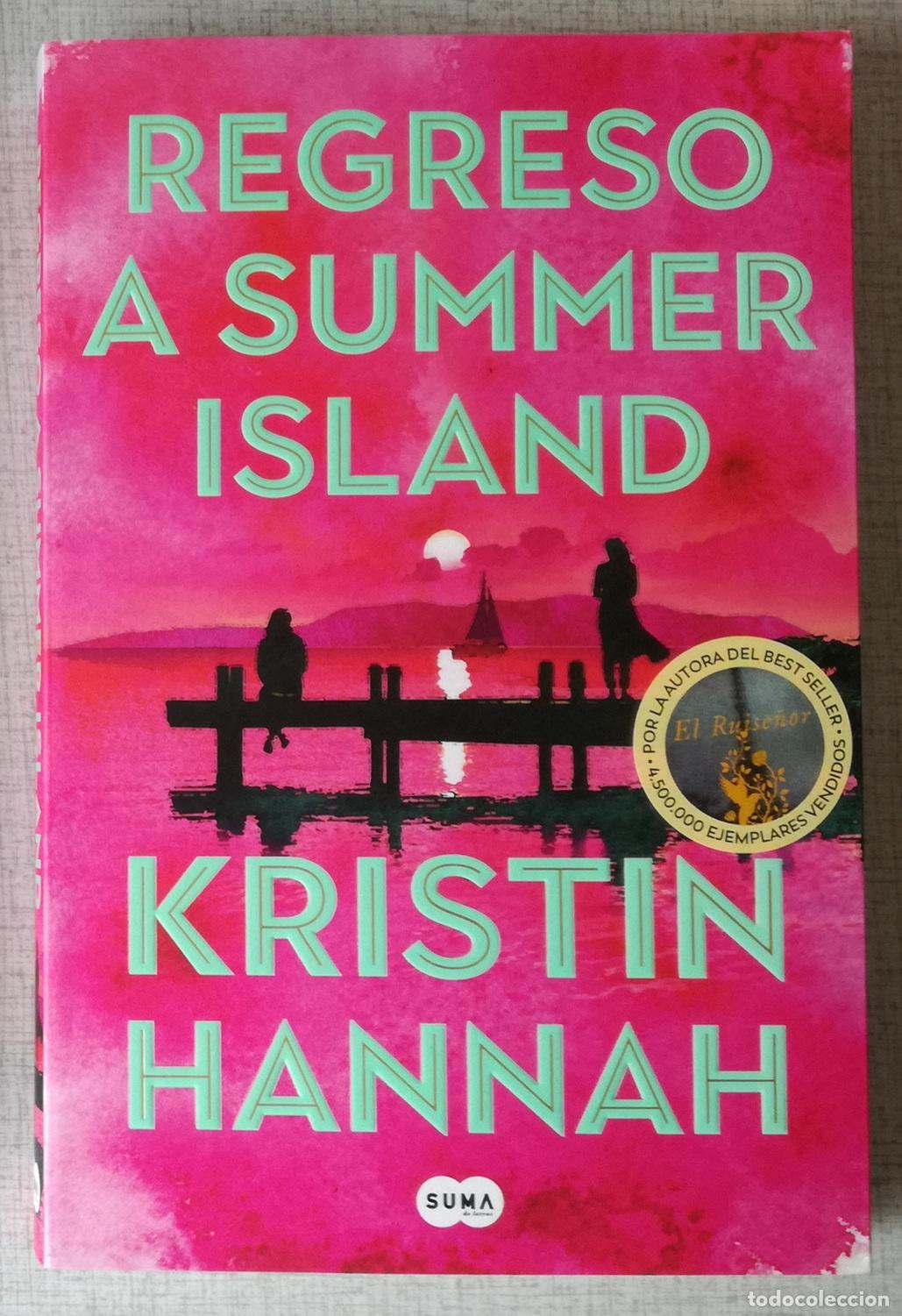Libros de segunda mano: Regreso a Summer Island - Kristin Hannah, Suma