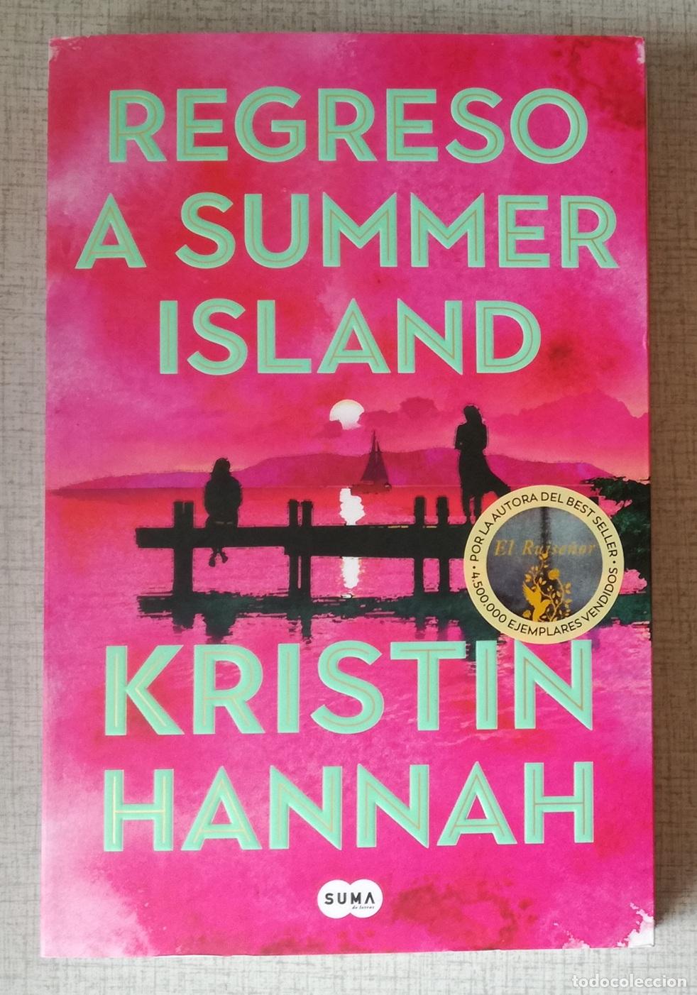 Libros de segunda mano: Regreso a Summer Island - Kristin Hannah, Suma