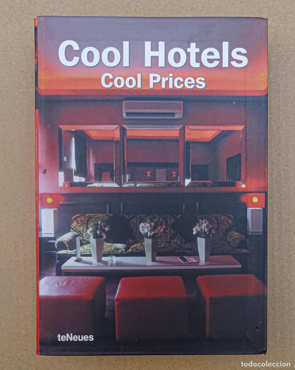 Gebrauchte B&uuml;cher: Cool Hoteles Cool Prices TeNeues 2006