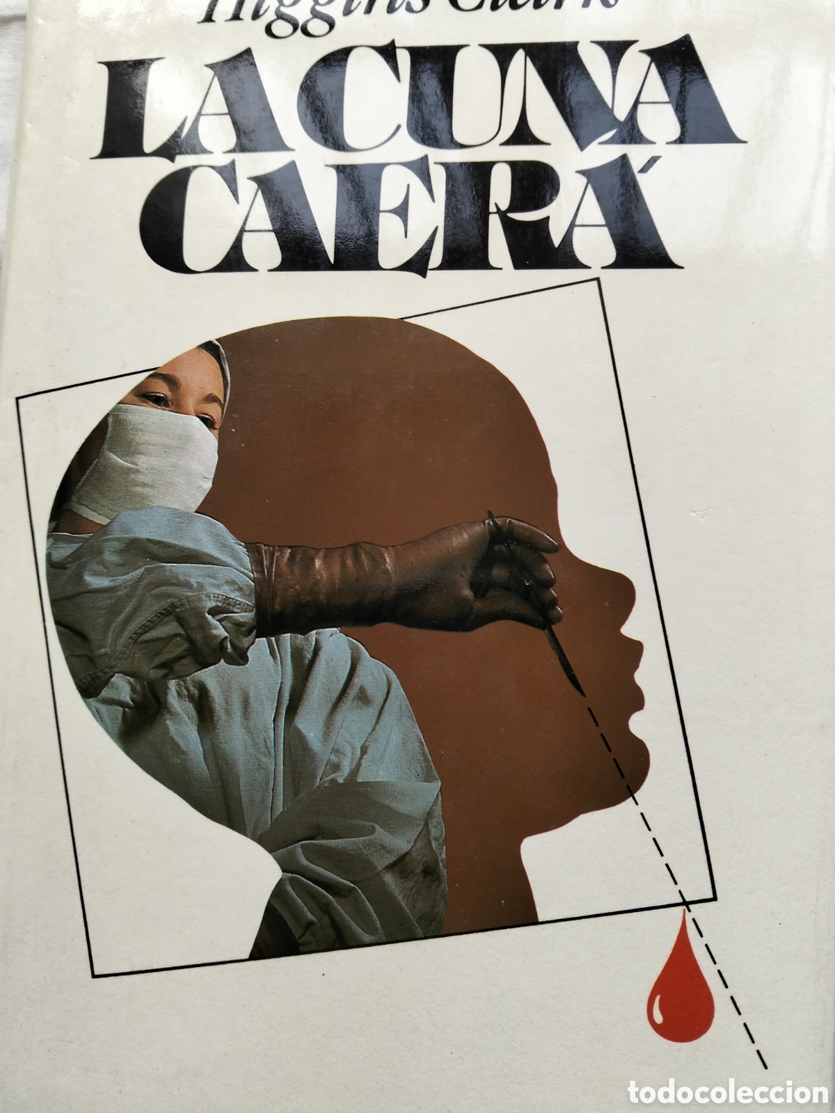 Gebrauchte B&uuml;cher: LA CUNA CAER&Aacute; MARY HIGGINS CLARK