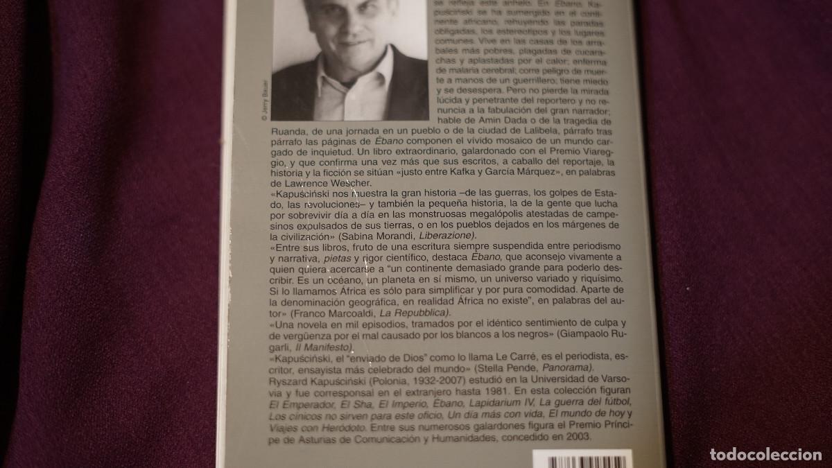 Libros de segunda mano: Ryszard Kapuscinski - &Eacute;bano - Anagrama 2006 - Foto 4