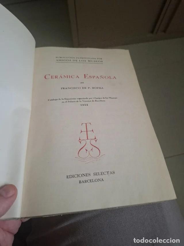 Libros de segunda mano: Libro Cer&aacute;mica espa&ntilde;ola - Foto 3