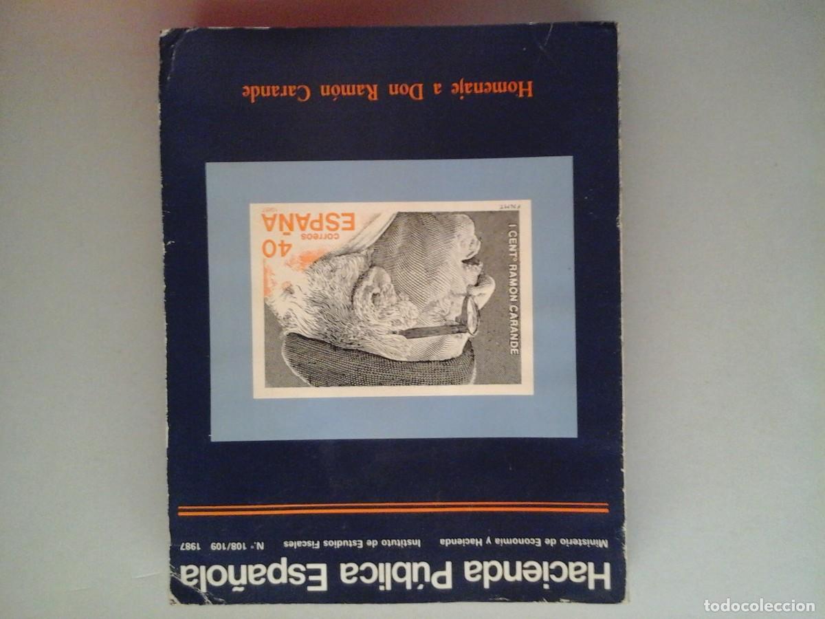 Libros de segunda mano: HOMENAJE A RAM&Oacute;N CARANDE. VV. AA. HSCIENDA P&Uacute;BLICA ESPA&Ntilde;OLA N&ordm; 108 / 109. 1987. HISTORIA. RARO