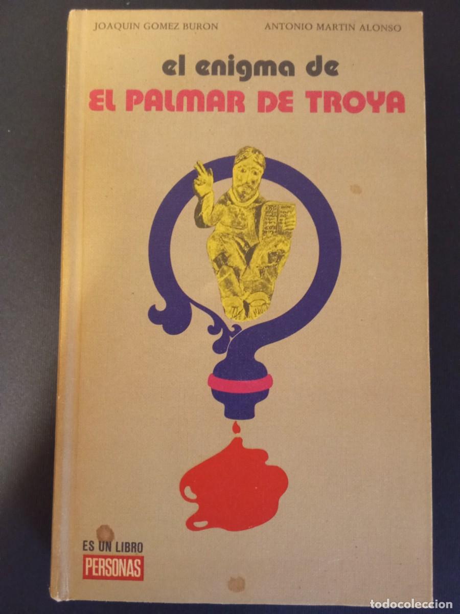 Libros de segunda mano: JOAQU&Iacute;N G&Oacute;MEZ BUR&Oacute;N; ANTONIO MART&Iacute;N ALONSO.- El enigma de El Palmar de Troya. Editorial Personas (19