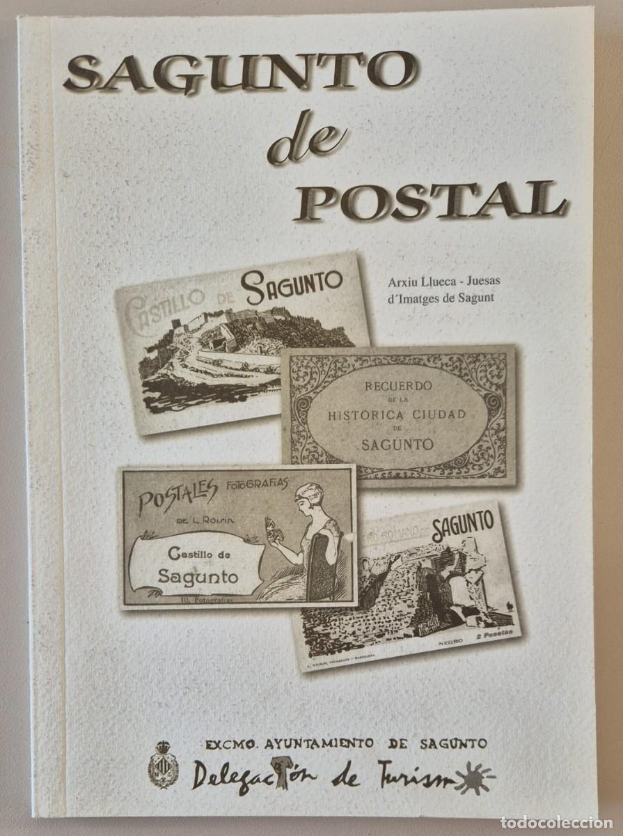 Libros de segunda mano: Sagunto de postal. Arxiu Llueca-Juesas d'Imatges de Sagunt