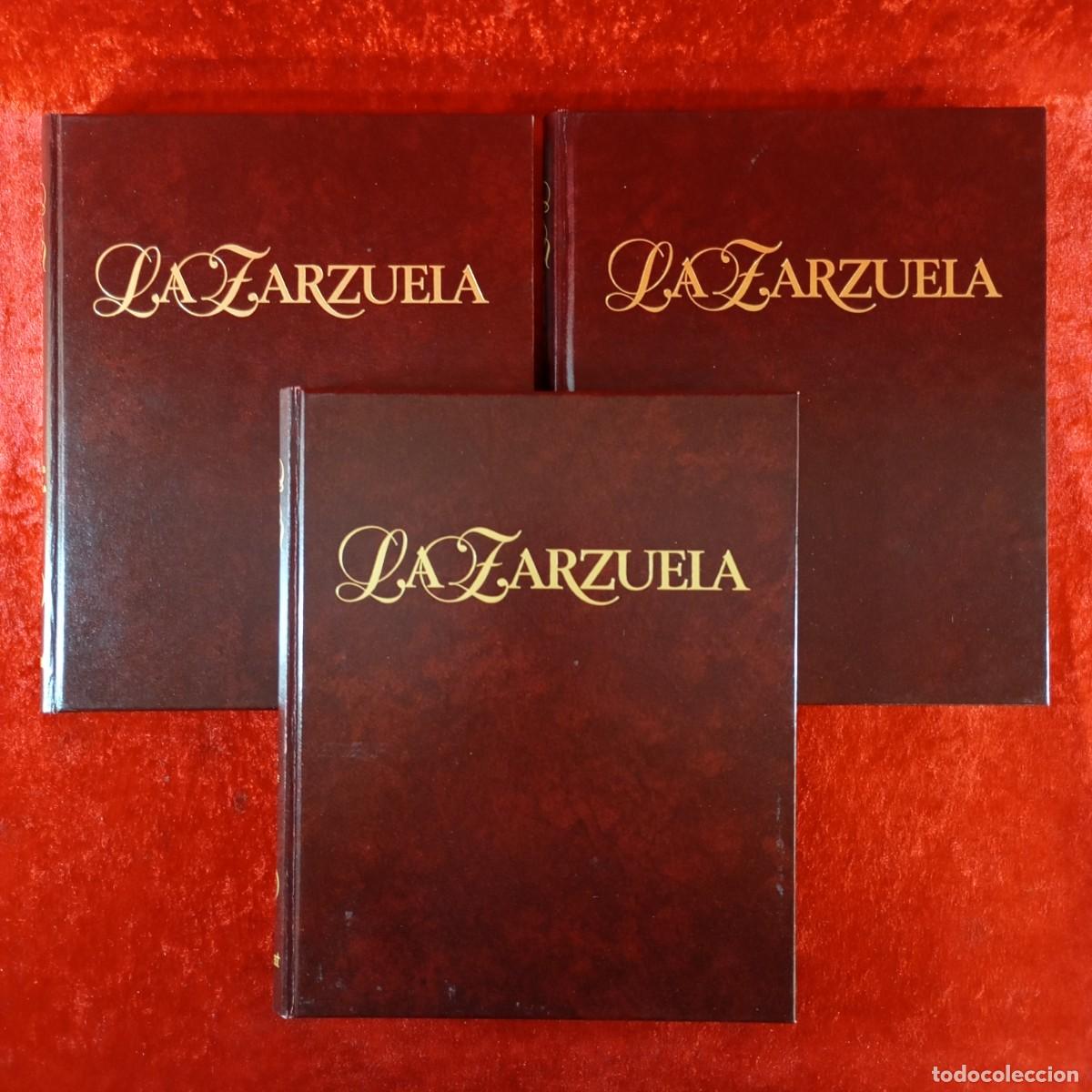 Libros de segunda mano: LA ZARZUELA - HISTORIA DE LA ZARZUELA - 3 TOMOS - 1989 - SALVAT / 1469