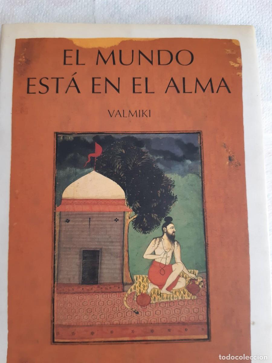 Libros de segunda mano: Valmiki - El mundo est&aacute; en el alma (Yoga-Vasishtha; Historia de la reina Chudala)