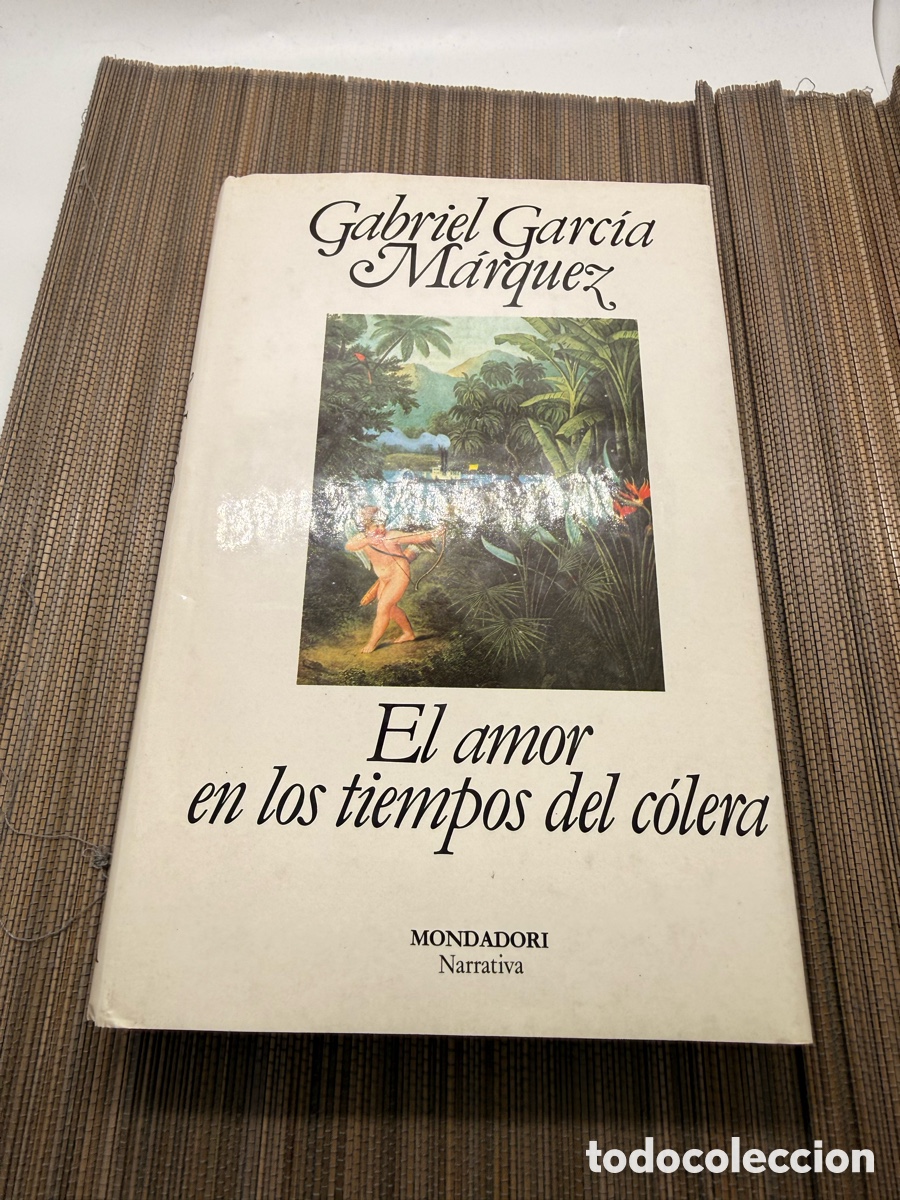 Libros de segunda mano: EL AMOR EN LOS TIEMPOS DEL C&Oacute;LERA - GABRIEL GARC&Iacute;A M&Aacute;RQUEZ - MONDADORI NARRATIVA