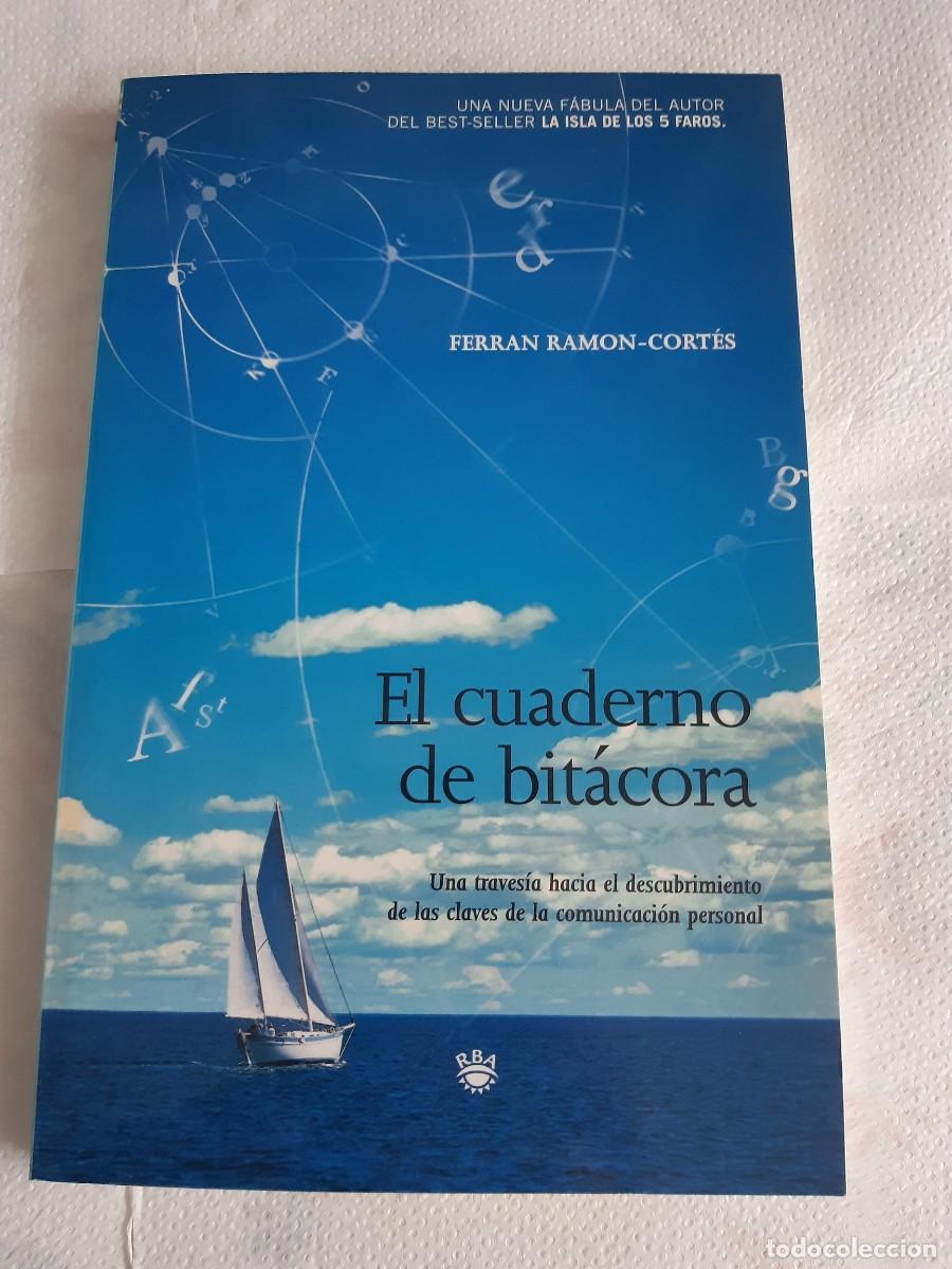 Libros de segunda mano: EL CUADERNO DE BIT&Aacute;CORA - FERRAN RAMON-CORT&Eacute;S