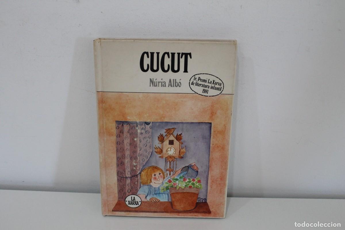 Libri di seconda mano: CUCUT N&Uacute;RIA ALB&Oacute; PRIMERA EDICI&Oacute; 1981 1R PREMI LA XARXA DE LITERAURA INFANTIL 1981