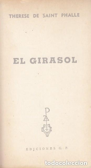 Gebrauchte B&uuml;cher: EL GIRASOL-DE SAINT PHALLE, THERESE