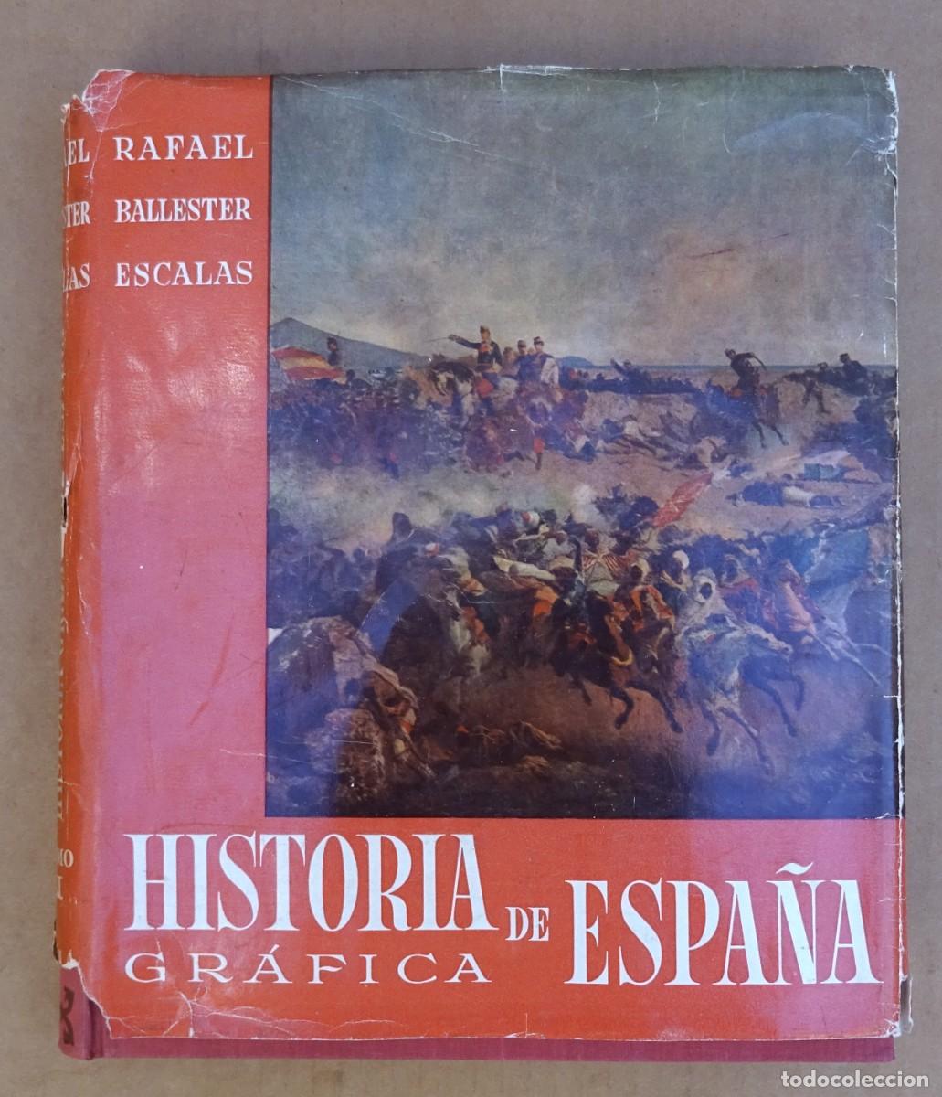 Livres d'occasion: HISTORIA DE ESPA&Ntilde;A GRAFICA TOMO 1 AMAYA EDITORES 1956