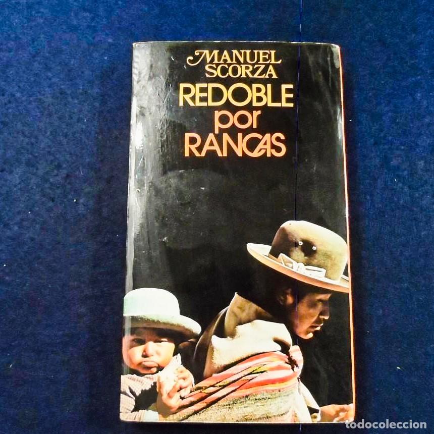 Gebrauchte B&uuml;cher: REDOBLE POR RANCAS. MANUEL SCORZA