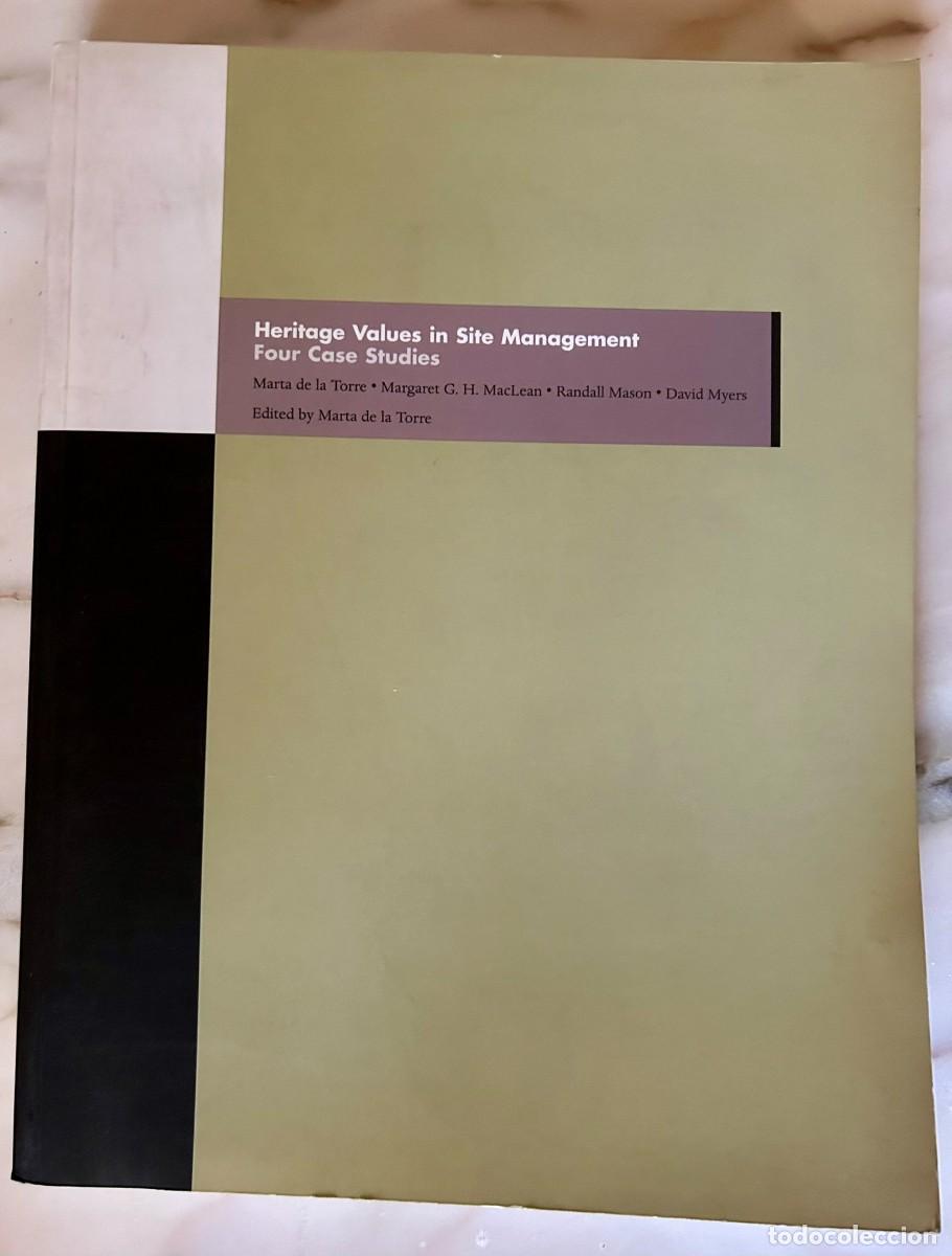 Gebrauchte B&uuml;cher: HERITAGE VALUES IN SITE MANAGEMENT &ndash; FOUR CASE STUDIES - GETTY PUBLICATIONS &ndash; CD-ROM INCLUDED