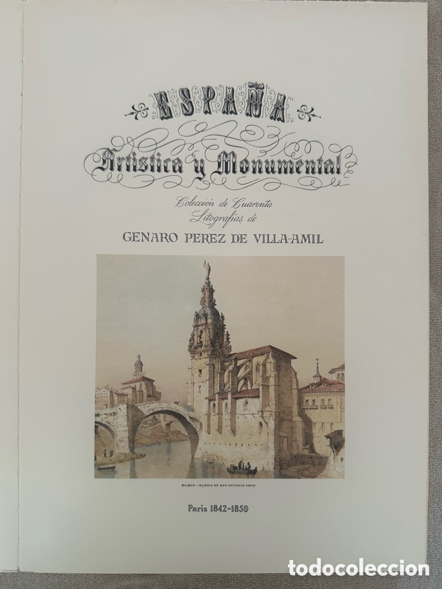Libros de segunda mano: ESPA&Ntilde;A ART&Iacute;STICA Y MONUMENTAL, CON L&Aacute;MINAS DE GENARO P&Eacute;REZ VILLAAMIL.
