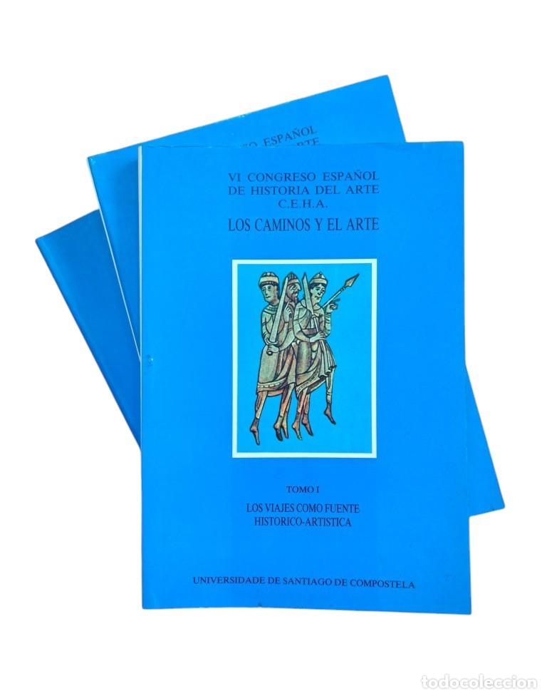 Libri di seconda mano: VV.AA.- LOS CAMINOS Y EL ARTE (I-II-III)