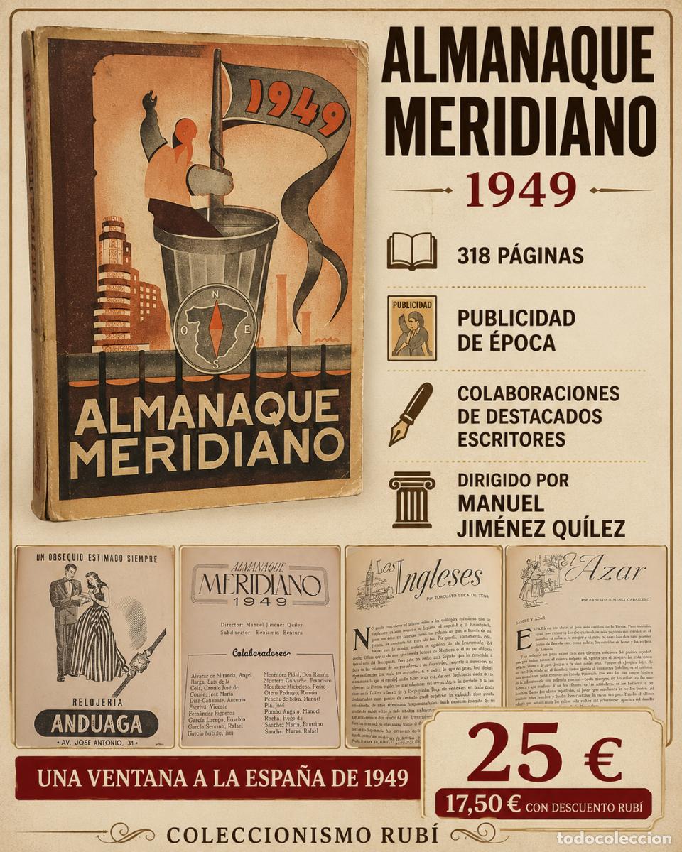 Libros de segunda mano: ALMANAQUE MERIDIANO 1949 | MANUEL JIM&Eacute;NEZ QU&Iacute;LEZ | PUBLICIDAD &Eacute;POCA | 318 P&Aacute;GS