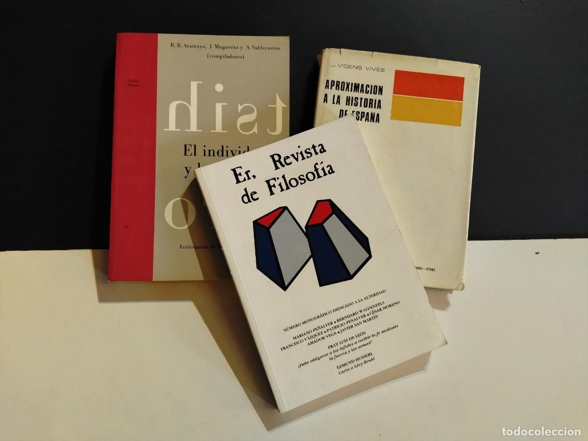 Gebrauchte B&uuml;cher: LOTE 3 LIBROS&rdquo; ER.REVISTA DE FILOSOFIA-EL INDIVIDUO Y APROXIMACI&Oacute;N A LA ...(VER FOTOS)