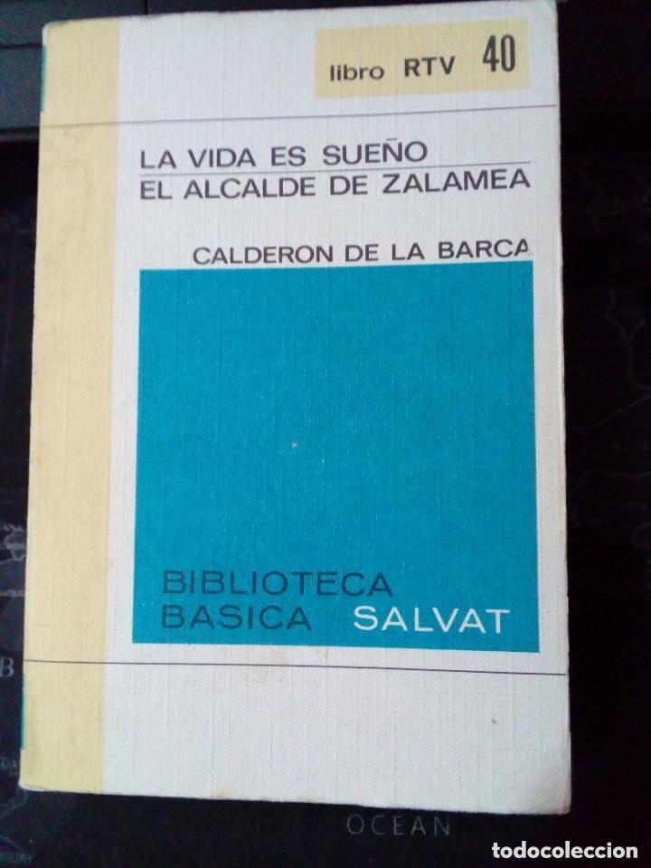 Gebrauchte B&uuml;cher: LA VIDA ES SUE&Ntilde;O EL ALCALDE DE ZALAMEA. SALVAT.RTV N&Uacute;MERO 40 CALDER&Oacute;N DE LA BARCA
