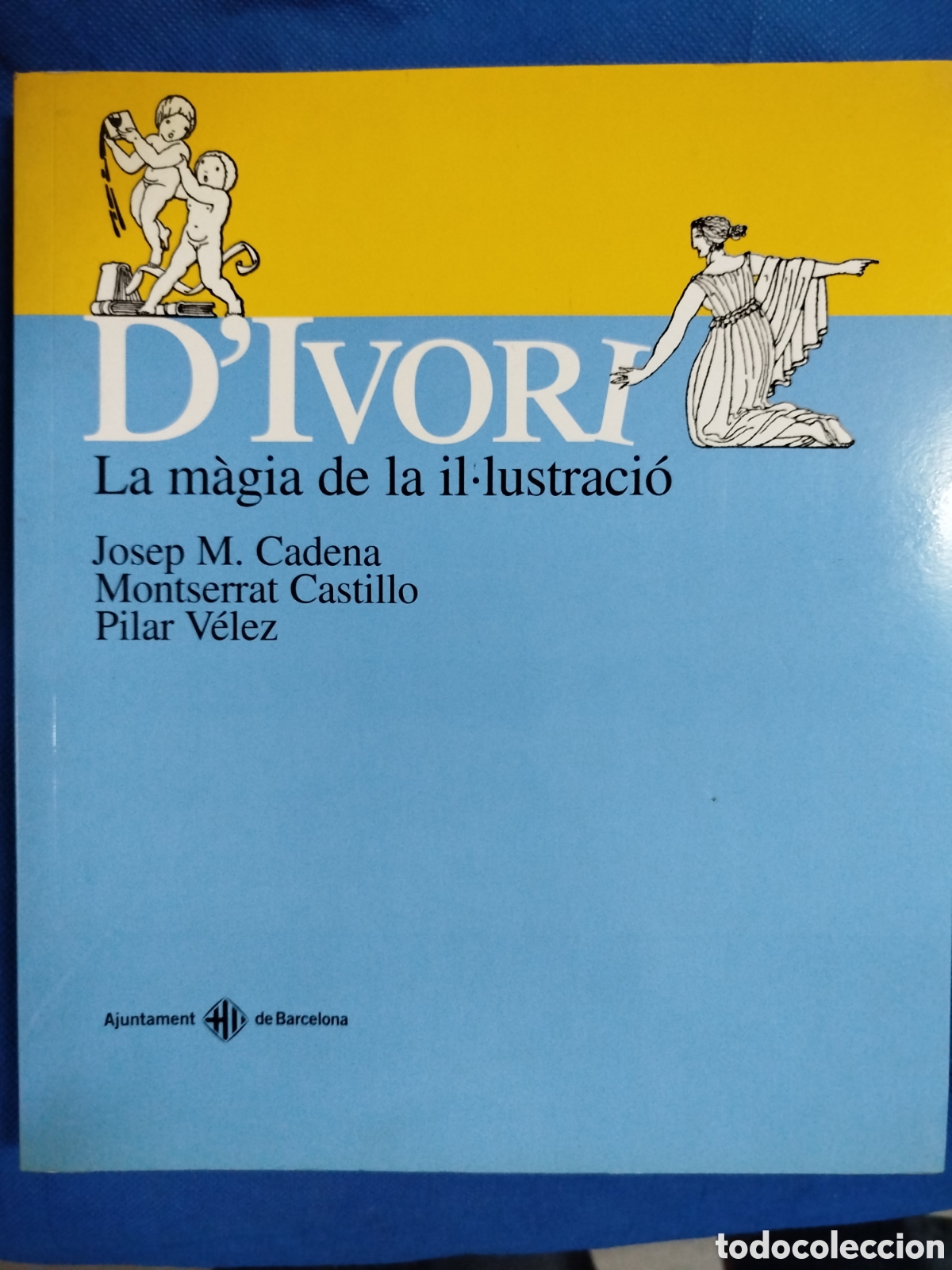 Libros de segunda mano: D'Ivori. La m&agrave;gia de la il&middot;lustraci&oacute;