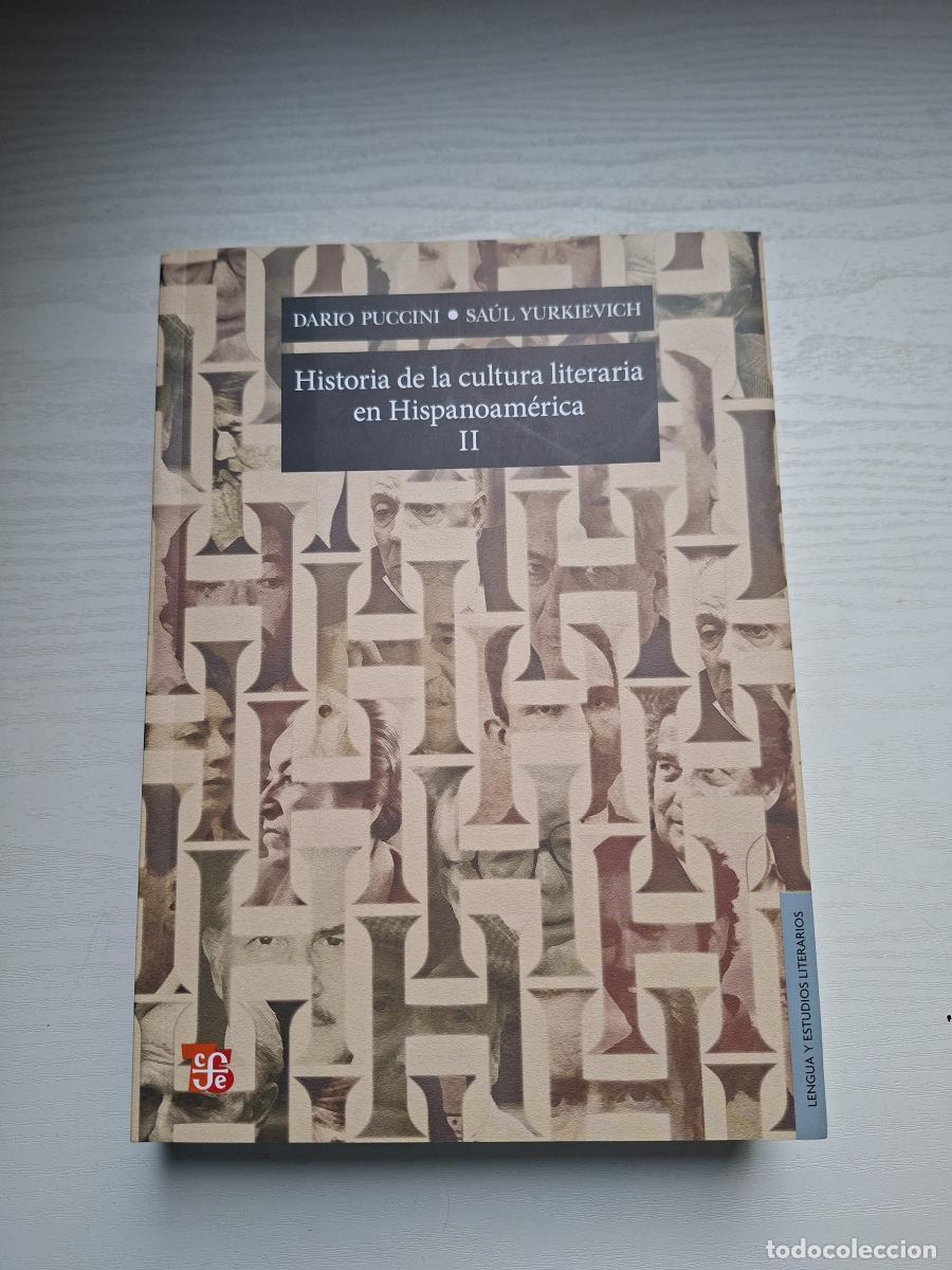 Gebrauchte B&uuml;cher: Historia de la cultura literaria en Hispanoam&eacute;rica (II) - Puccini, Dario; Yurkievich, Sa&uacute;l