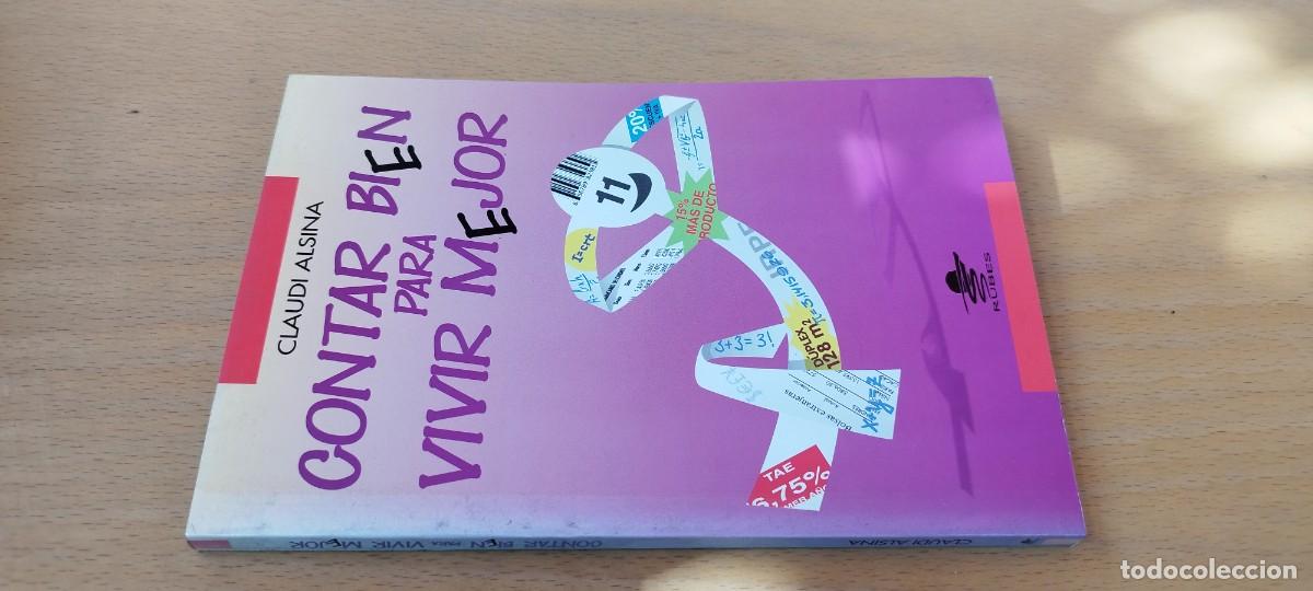 Libros de segunda mano: CONTAR BIEN PARA VIVIR MEJOR / CLAUDI ALSINA / KARA 20 / RUBES
