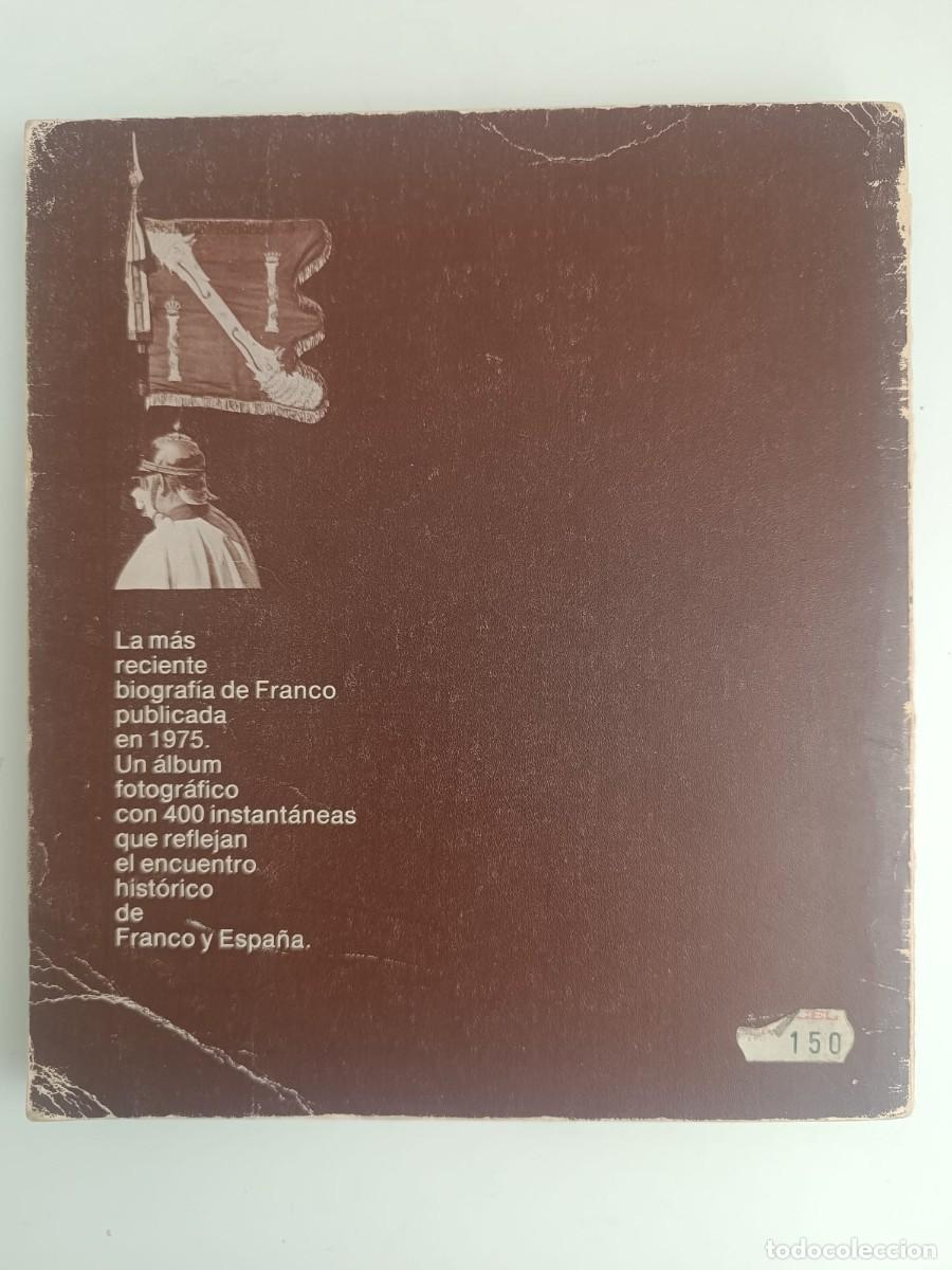 Libros de segunda mano: Franco &ndash; H. G. Dahms (Doncel, 1975) | Biograf&iacute;a ilustrada - Foto 2